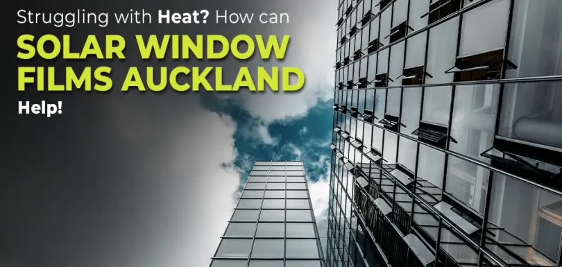 solar window films auckland - Designtints